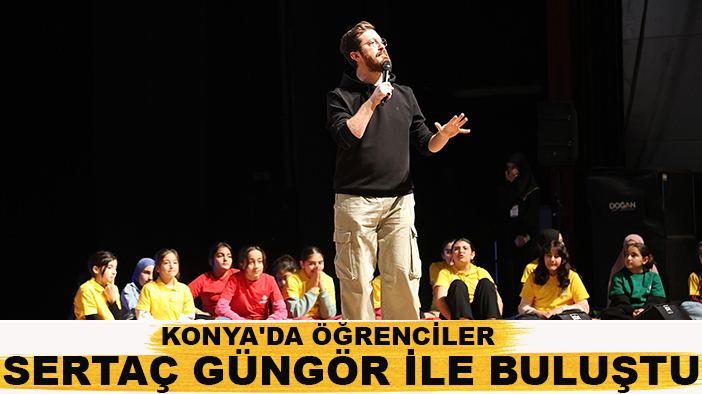 Konya'da öğrenciler Sertaç Güngör ile buluştu