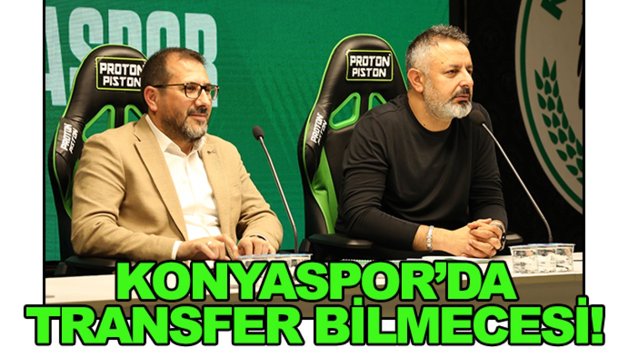 Konyaspor'da transfer bilmecesi!