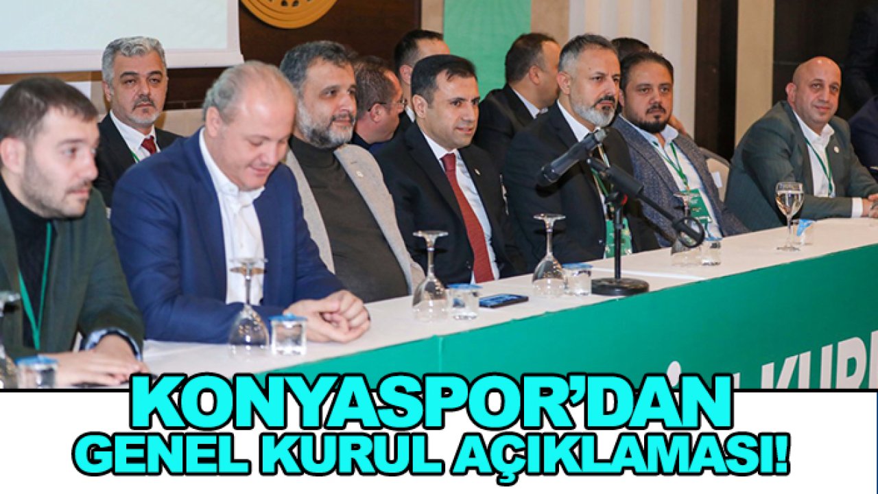 Konyaspor'dan Olağanüstü Genel Kurul açıklaması!