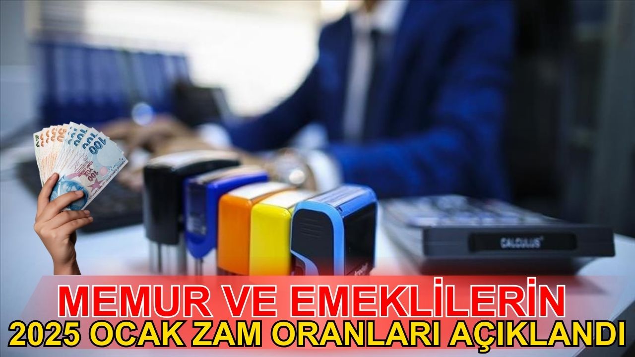 Memur ve emeklilerin 2025 Ocak zam oranları açıklandı