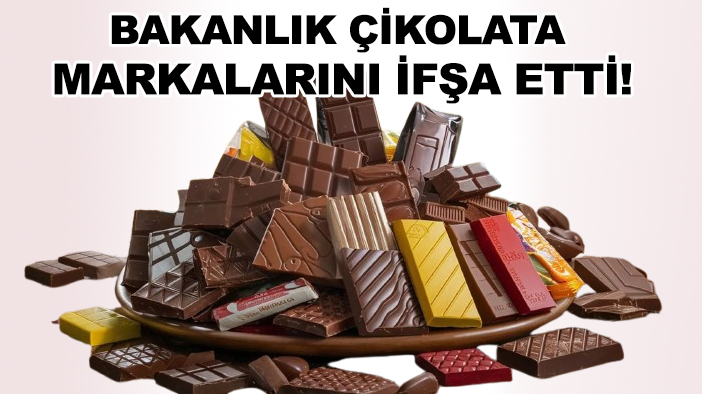 Bakanlık çikolata markalarını ifşa etti! Hepsinden o madde çıktı