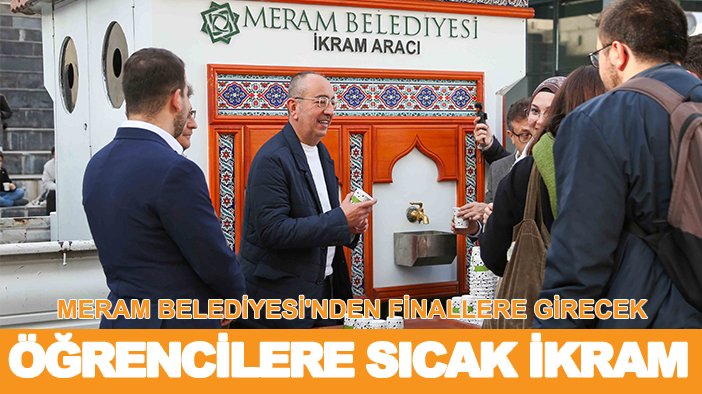 Meram Belediyesi'nden finallere girecek öğrencilere sıcak ikram