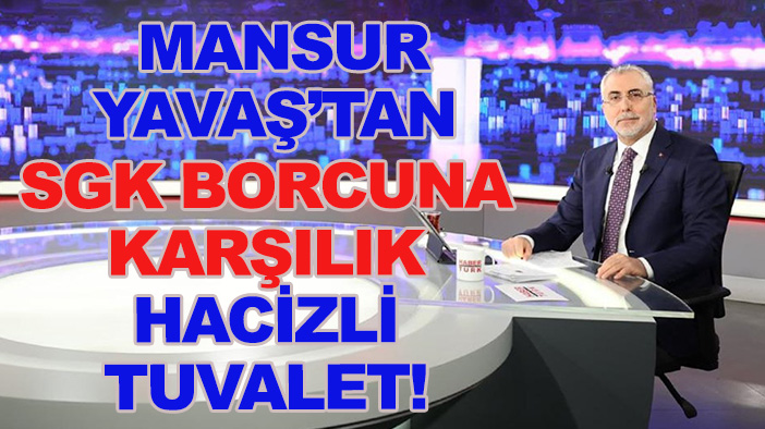 Mansur Yavaş, SGK borcuna karşı tuvalet teklif etmiş o da hacizli çıkmış!