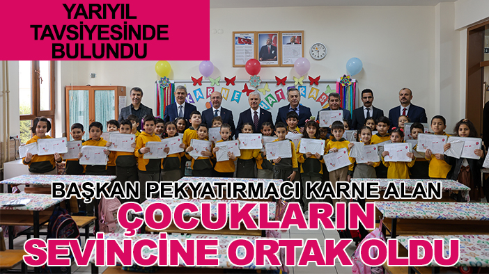 Başkan Pekyatırmacı karne alan çocukların sevincine ortak oldu