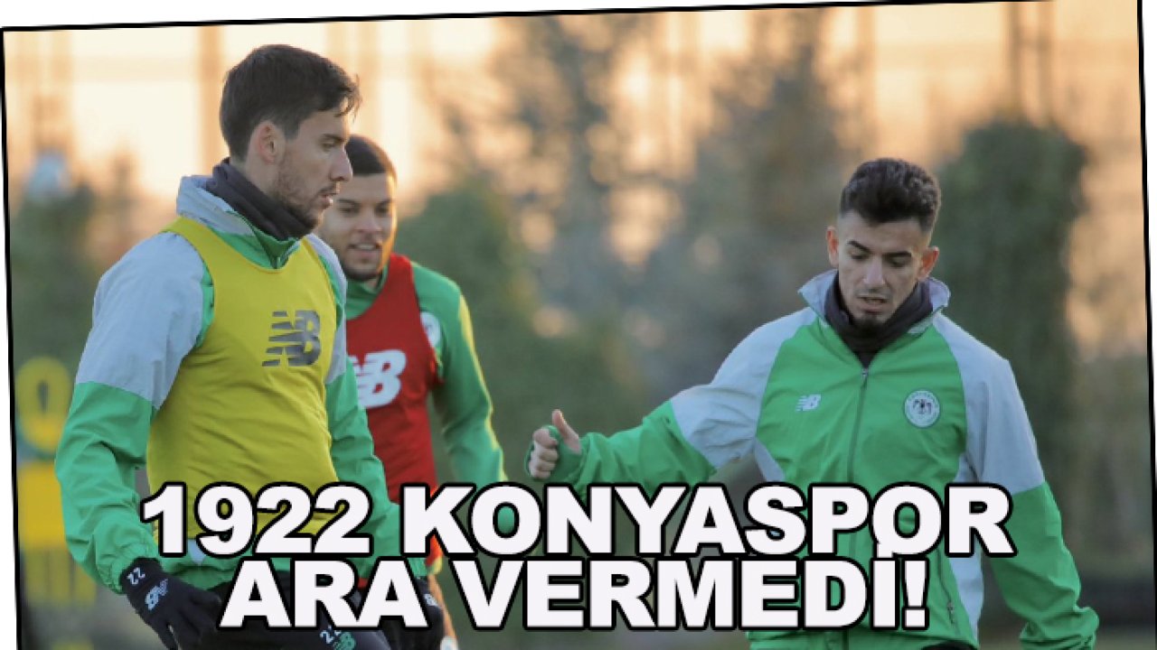 Konyaspor Bodrum FK maçı hazırlıklarına başladı