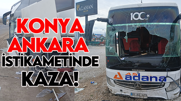 Konya-Ankara istikametinde kaza! 5'i ağır 16 yaralı