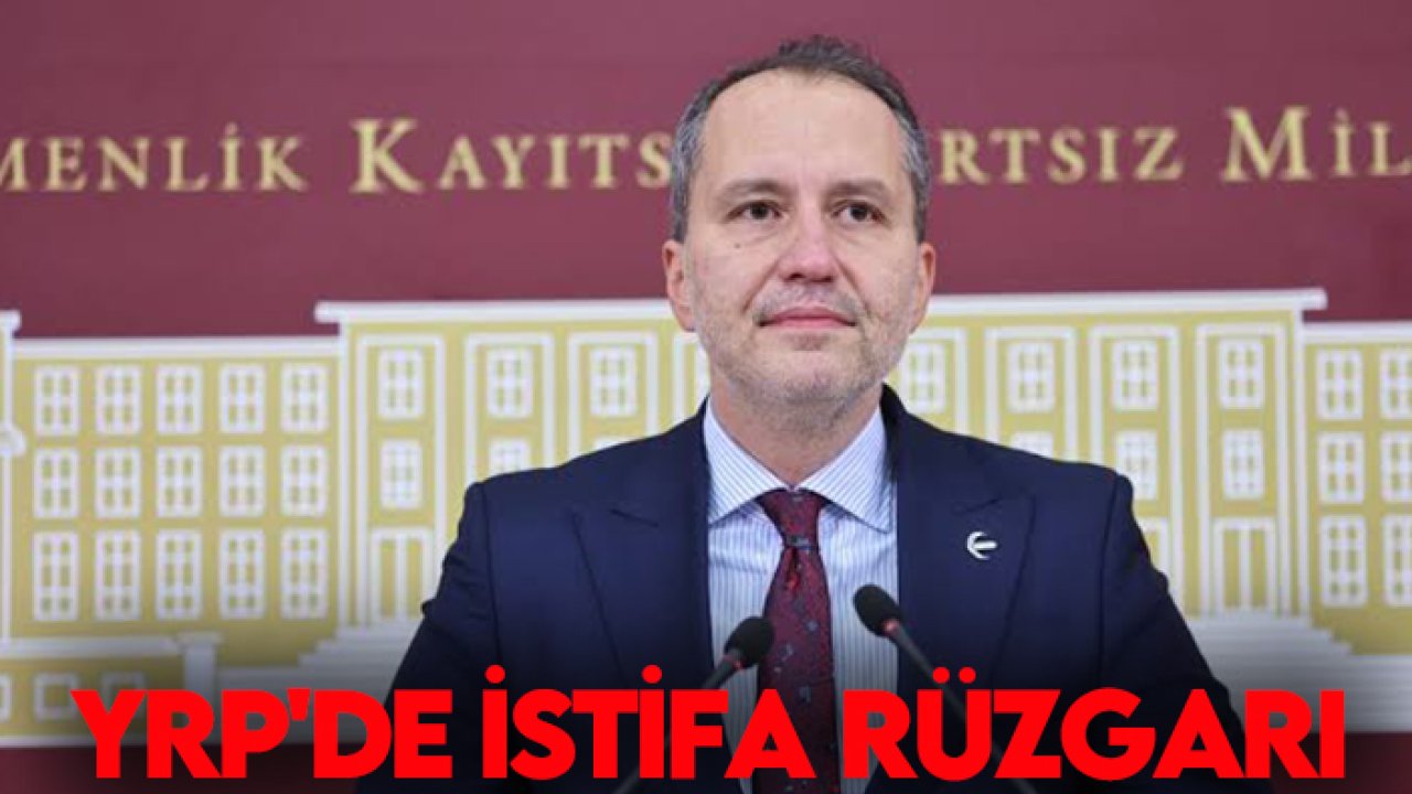 YRP'de istifa rüzgarı: Hasan Yel'in atanmasıyla teşkilattan itirazlar yükseldi