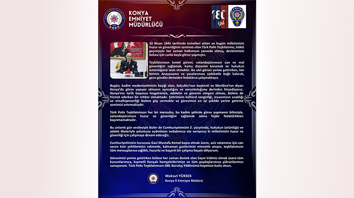 Konya Emniyet Müdürü Yüksek'in 10 Nisan Polis Haftası mesajı