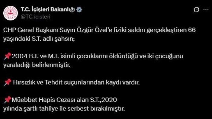 İçişleri Bakanlığı, Özel’e saldıran şahsın 2020’de şartlı tahliye ile serbest kaldığını açıkladı