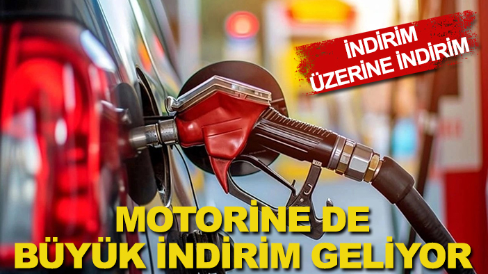 İndirim üzerine indirim: Motorine de büyük indirim geliyor