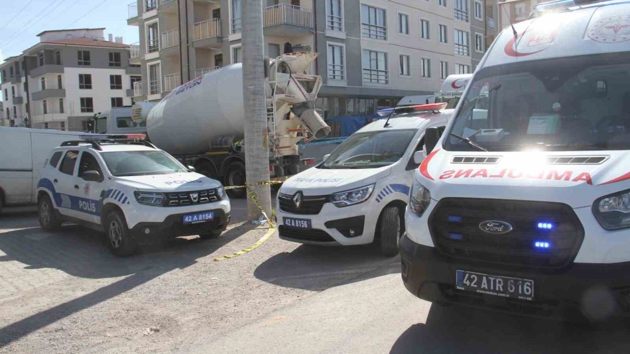 Konya'da beton mikserinin altında kalan yaşlı adam hayatını kaybetti
