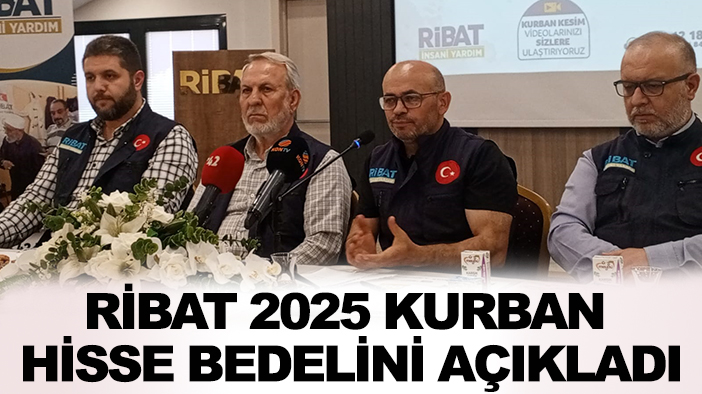 Ribat 2025 kurban hisse bedelini açıkladı