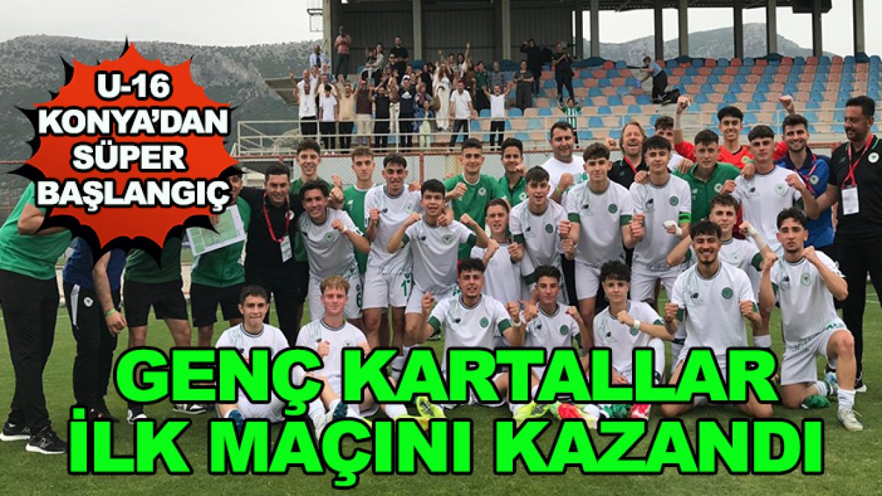 Konyaspor U-16 ilk maçını kazandı