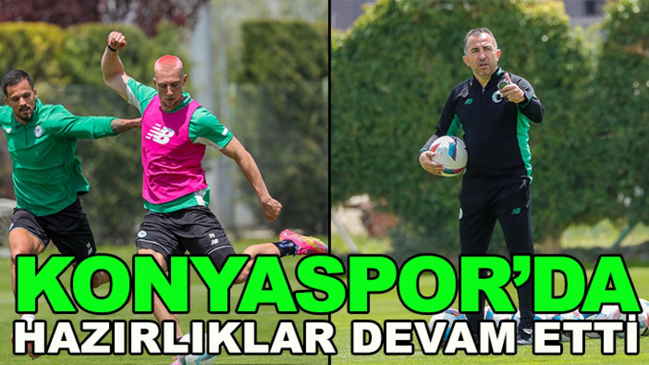 Konyaspor'da Rize mesaisi sürdü