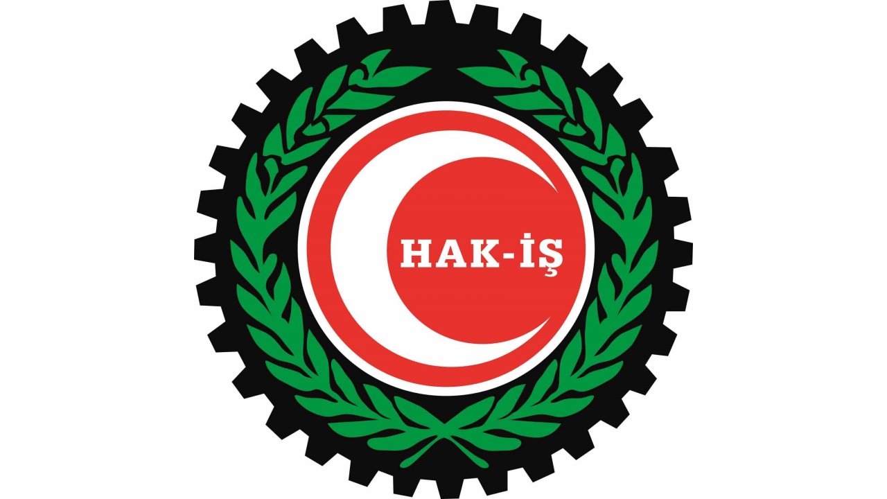HAK-İŞ Genel Başkanı Arslan: "Sürecin başarıyla tamamlanmasını temenni ediyoruz"