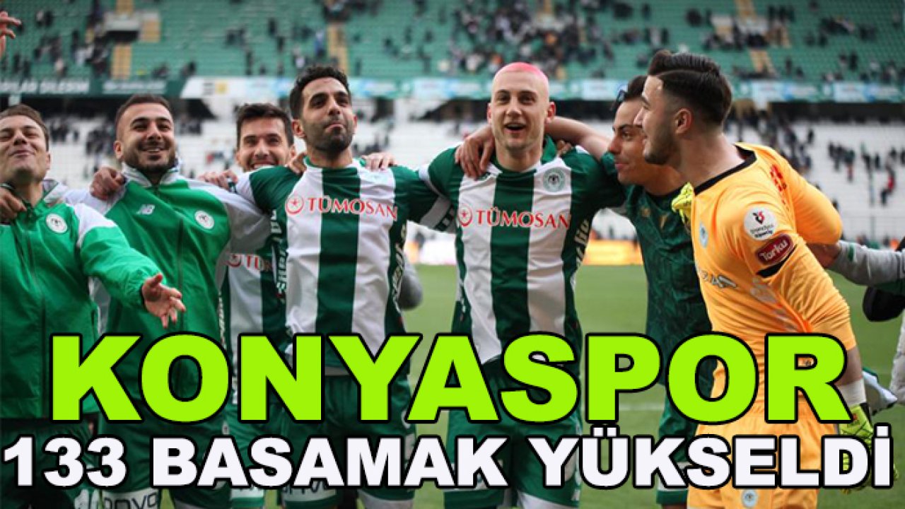 Konyaspor 133 basamak yükseldi