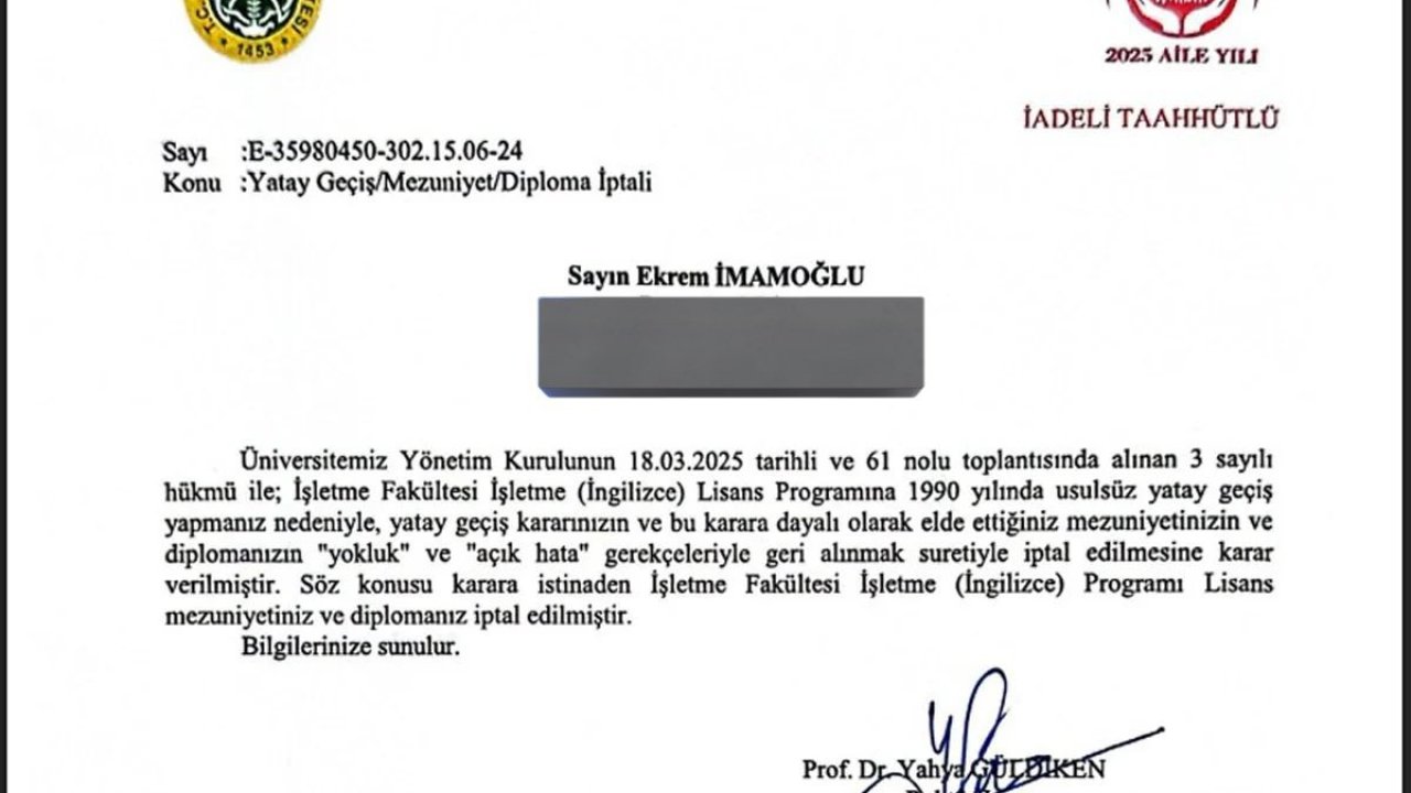 İstanbul Üniversitesi, Ekrem İmamoğlu'na diplomasının iptalini tebliğ etti