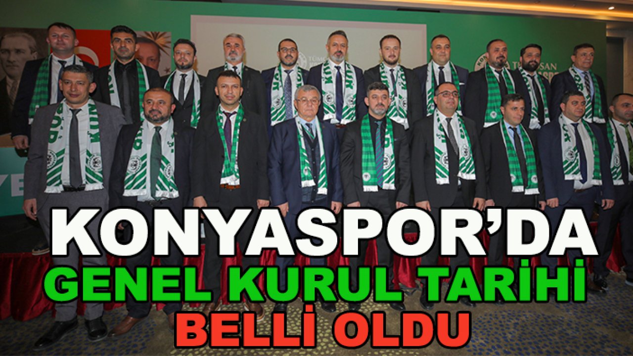 Konyaspor'da Genel kurul tarihi belli oldu