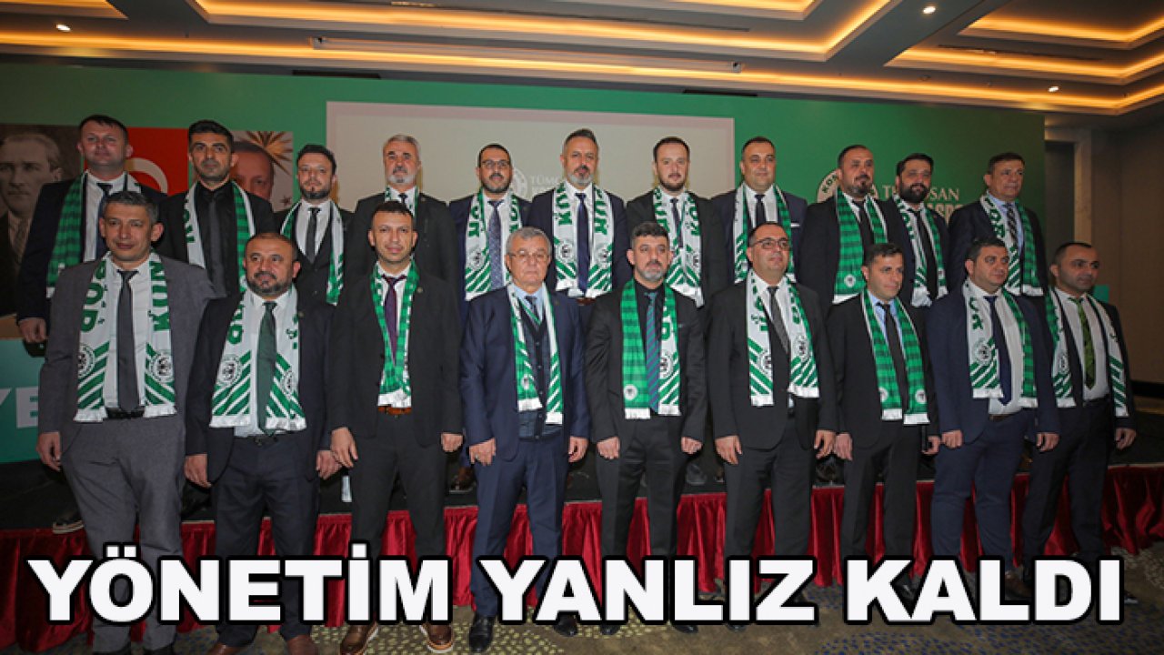Konyaspor yönetimi yalnız kaldı