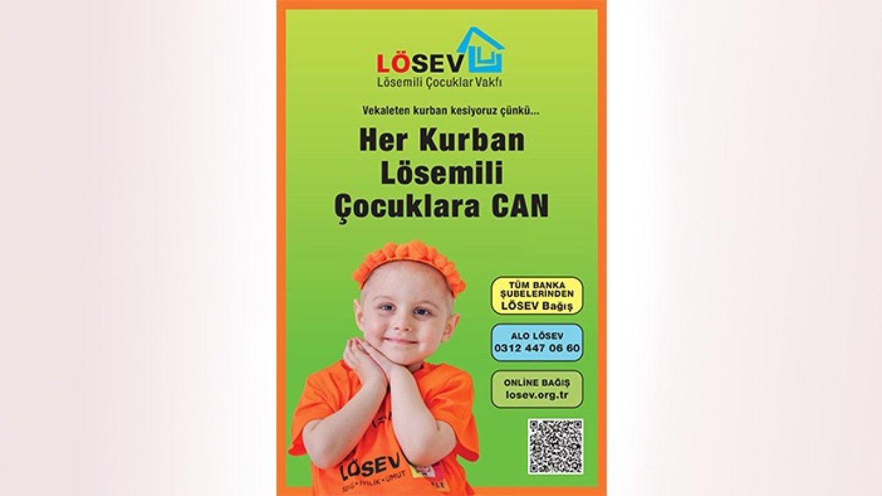 LÖSEV 2025 Kurban Bayramı kampanyasına başladı