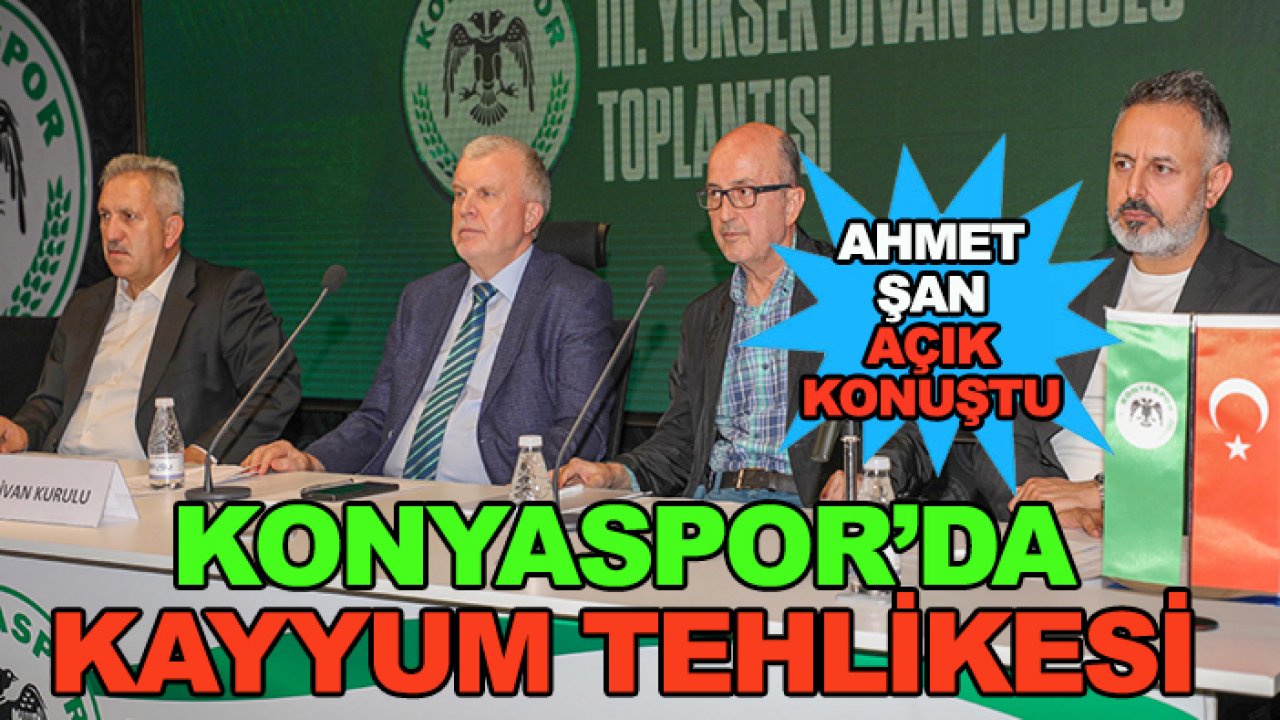 Konyaspor'da kayyum tehlikesi