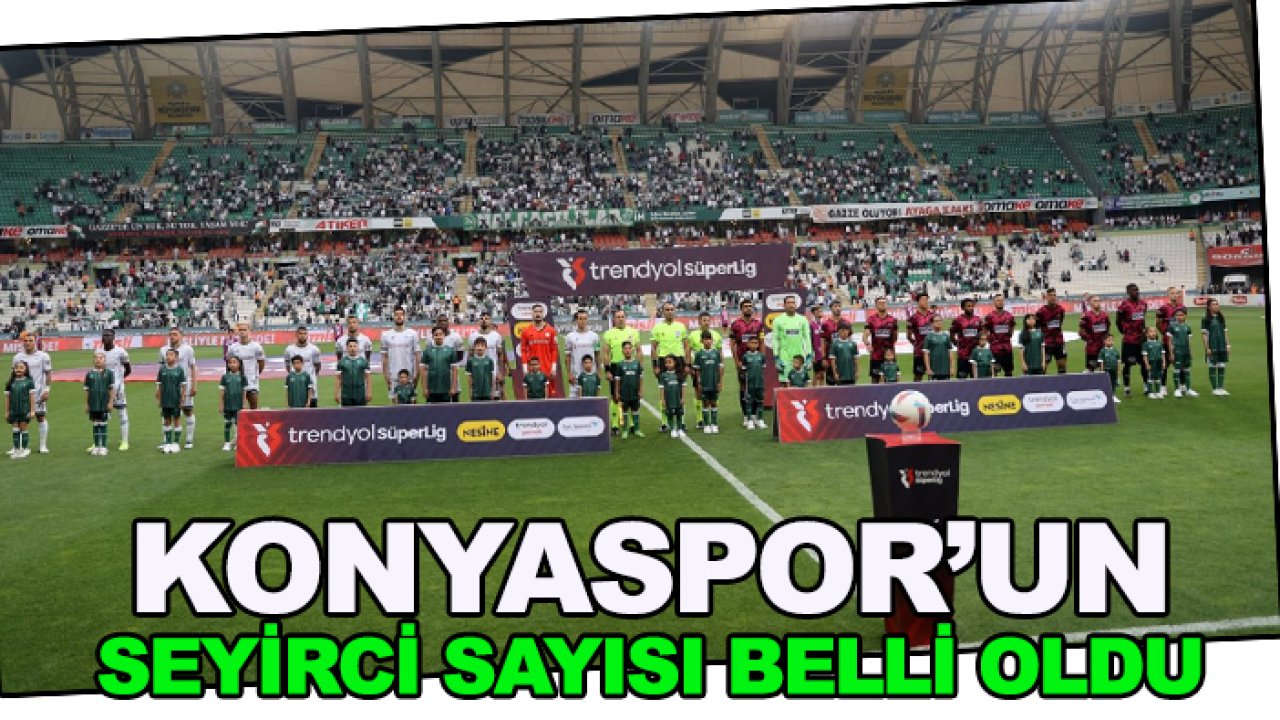 Konyaspor-Alanyaspor maçının seyirci sayısı açıklandı