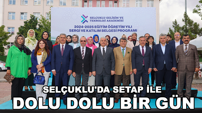 Selçuklu'da SETAP ile dolu dolu bir gün