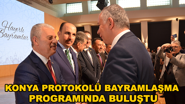 Konya protokolü bayramlaşma programında buluştu