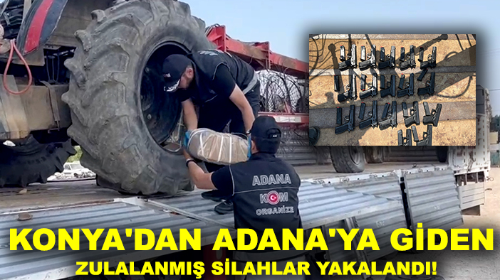 Konya'dan Adana'ya giden zulalanmış silahlar yakalandı! Emniyetten silah kaçakçılarına operasyon
