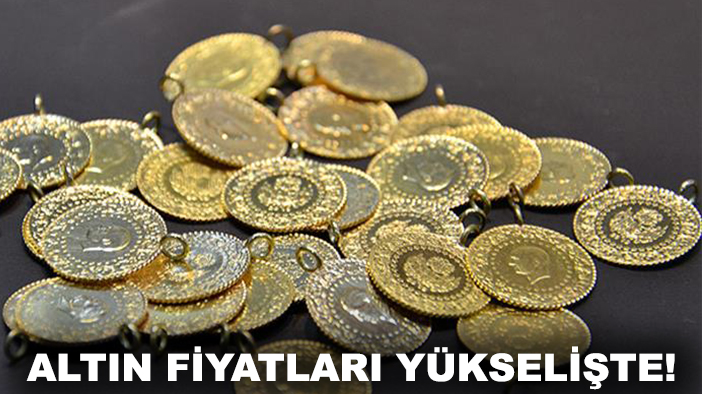 Altın fiyatları yükselişte! Konya'da altın fiyatları ne kadar?
