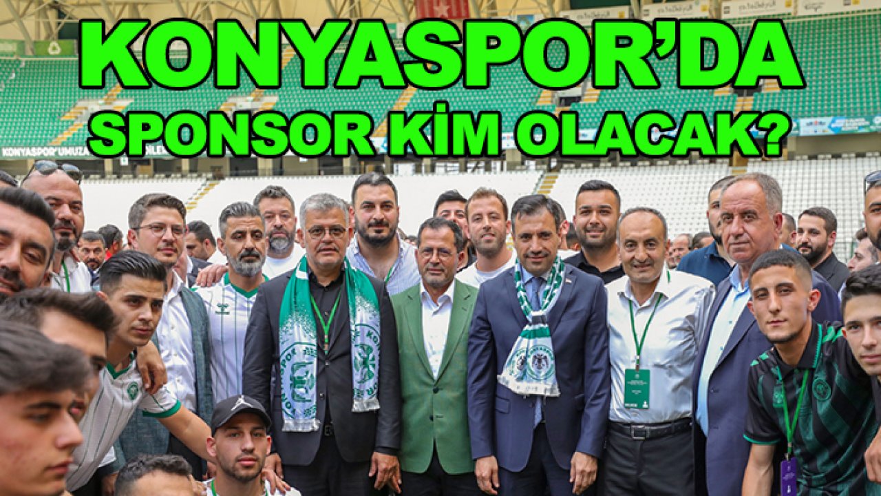 Konyaspor'da sponsor kim olacak?
