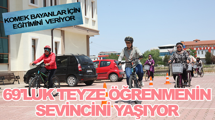 KOMEK bayanlar için eğitimini veriyor: 69'luk teyze öğrenmenin sevincini yaşıyor