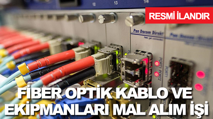 Konya Büyükşehir Belediyesi Bilgi İşlem Dairesi Başkanlığı fiber optik kablo ve ekipmanları mal alım işi