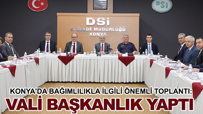Konya'da bağımlılıkla ilgili önemli toplantı: Vali başkanlık yaptı