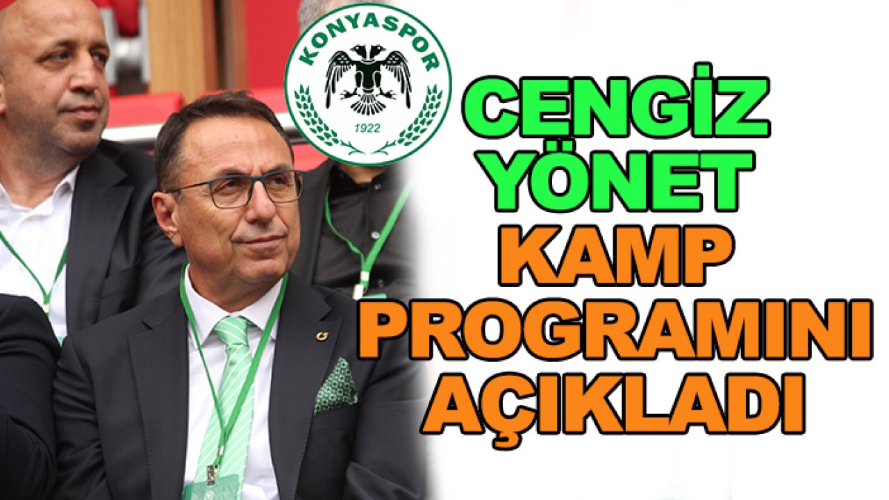 Konyaspor'da Cengiz Yönet kamp bilgilendirmesi yaptı