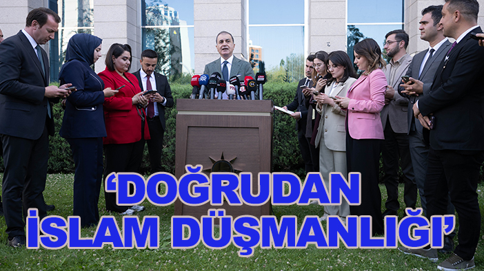 AK Parti Sözcüsü Çelik'ten Leman tepkisi: "Doğrudan İslam düşmanlığı"