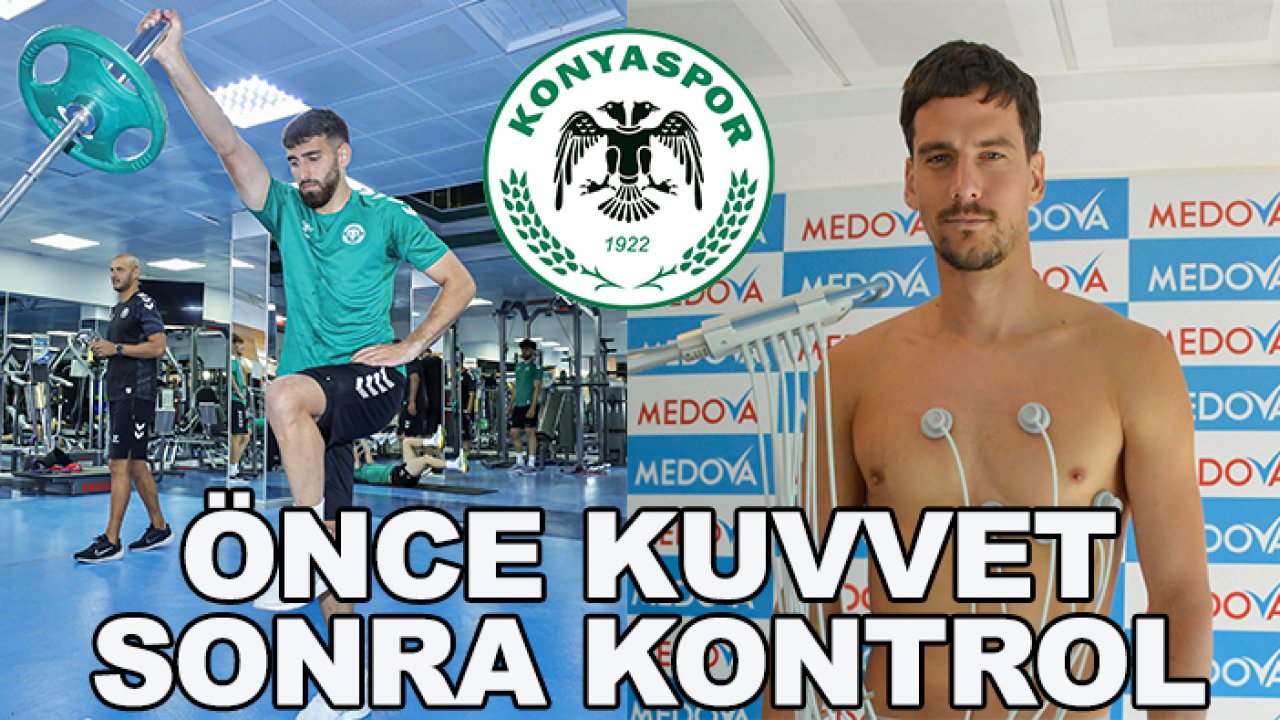 Konyaspor'da önce kuvvet sonra kontrol