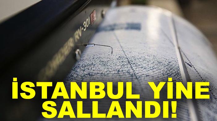Sondakika: İstanbul yine sallandı!