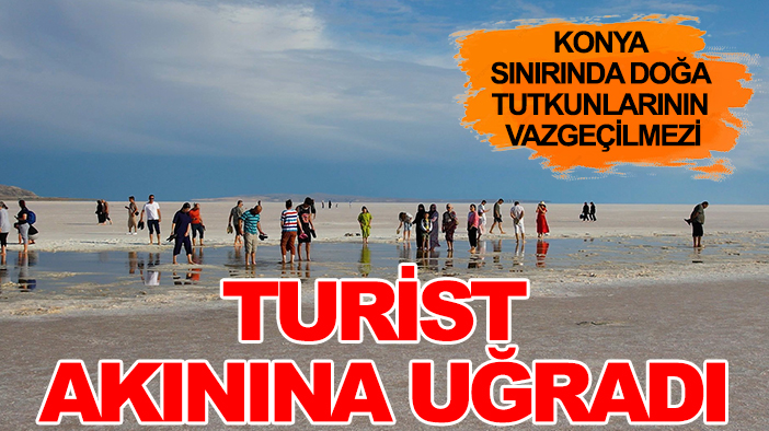 Konya sınırında doğa tutkunlarının vazgeçilmezi: Turist akınına uğradı