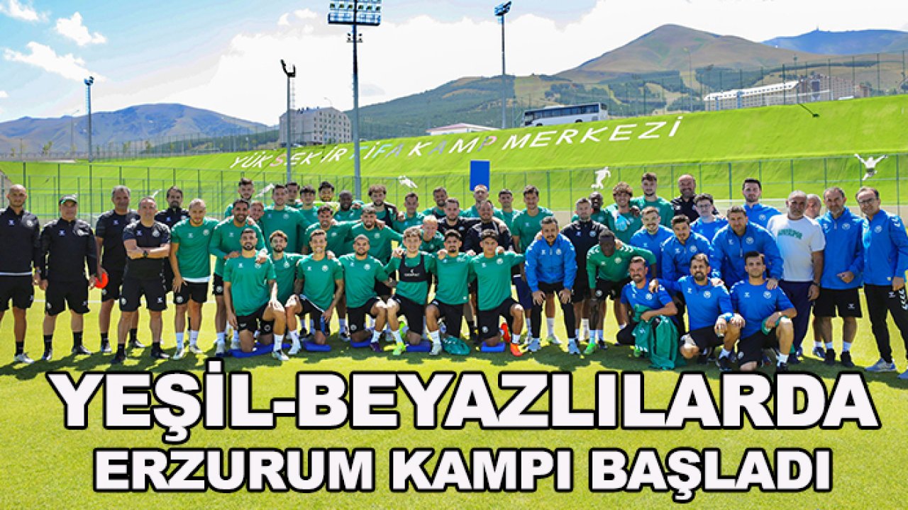 Konyaspor'da Erzurum kampı başladı