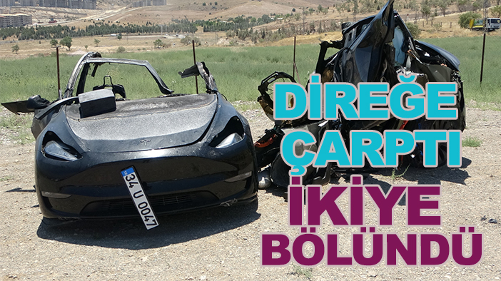 Direğe çarpan Tesla, ortadan ikiye bölünüp yandı