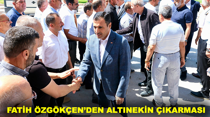 Fatih Özgökçen’den Altınekin çıkarması