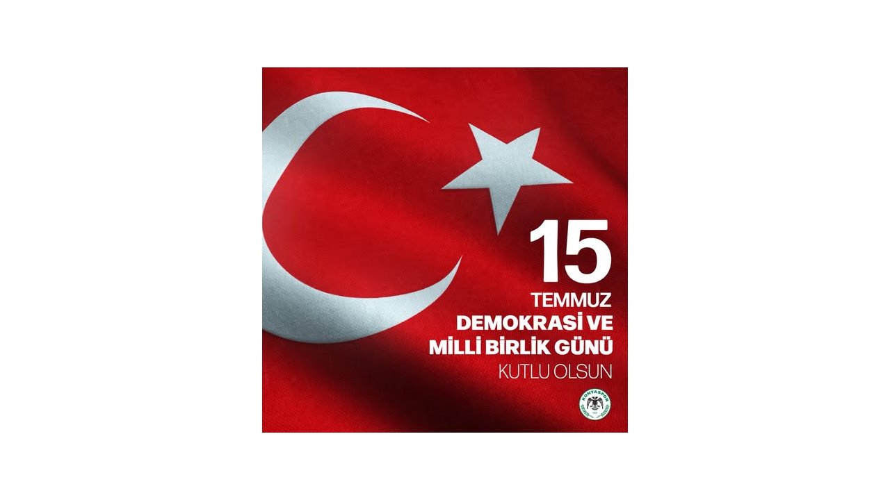 Konyaspor'dan 15 Temmuz mesajı