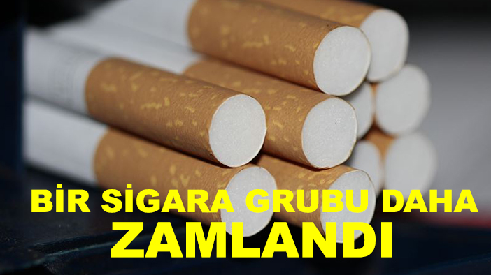 Bir sigara grubu daha zamlandı
