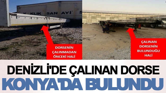 Denizli'de çalınan dorse Konya'da bulundu