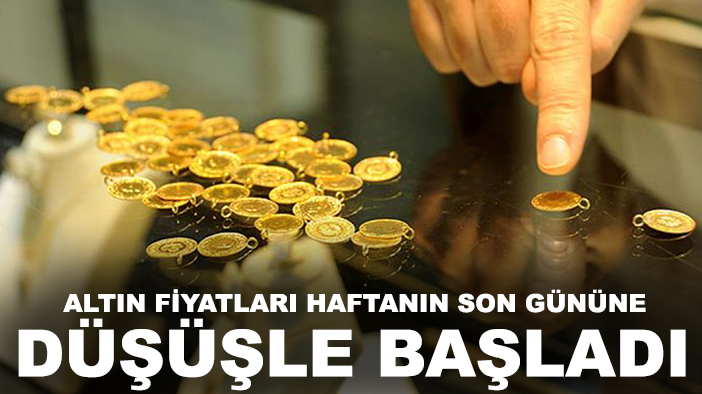 Altın fiyatları haftanın son gününe düşüşle başladı! İşte Konya'da güncel fiyatlar