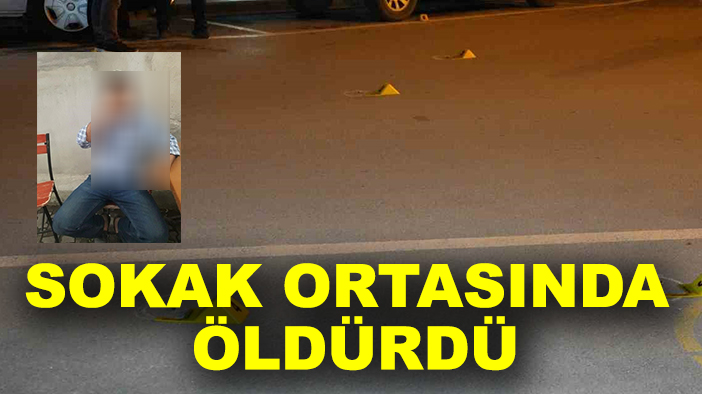 Telefonda tartıştığı Mustafa Sözen'i sokak ortasında öldürdü