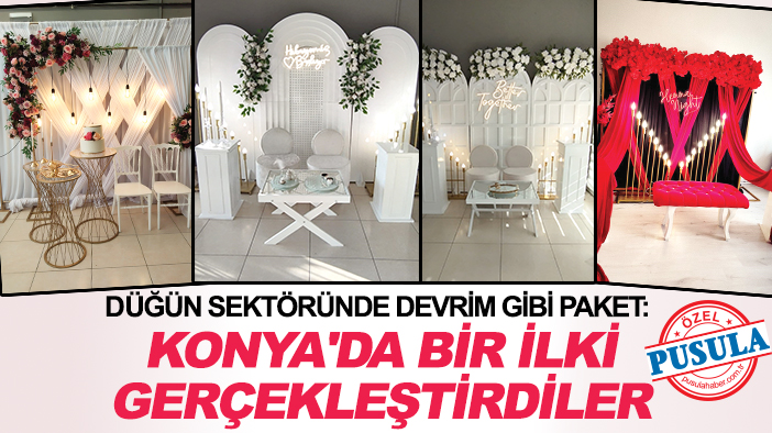 Düğün sektöründe devrim gibi paket: Konya'da bir ilki gerçekleştirdiler