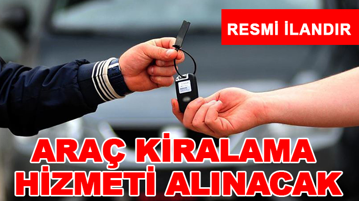 Selçuklu Belediyesi Kültür İşleri Müdürlüğü araç kiralama hizmeti alacak