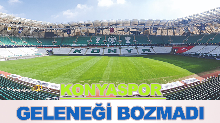 Geleneği bozmadı: Bu yıl da en ucuzu Konyaspor'da!
